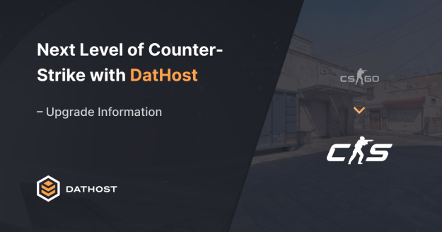 Promotional banner for DatHost featuring text "Next Level of Counter-Strike with DatHost – Upgrade Information" with CS:GO and CS2 logos and a faint image of a Counter-Strike game map in the background.